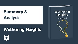 Wuthering Heights by Emily Brontë | Summary & Analysis