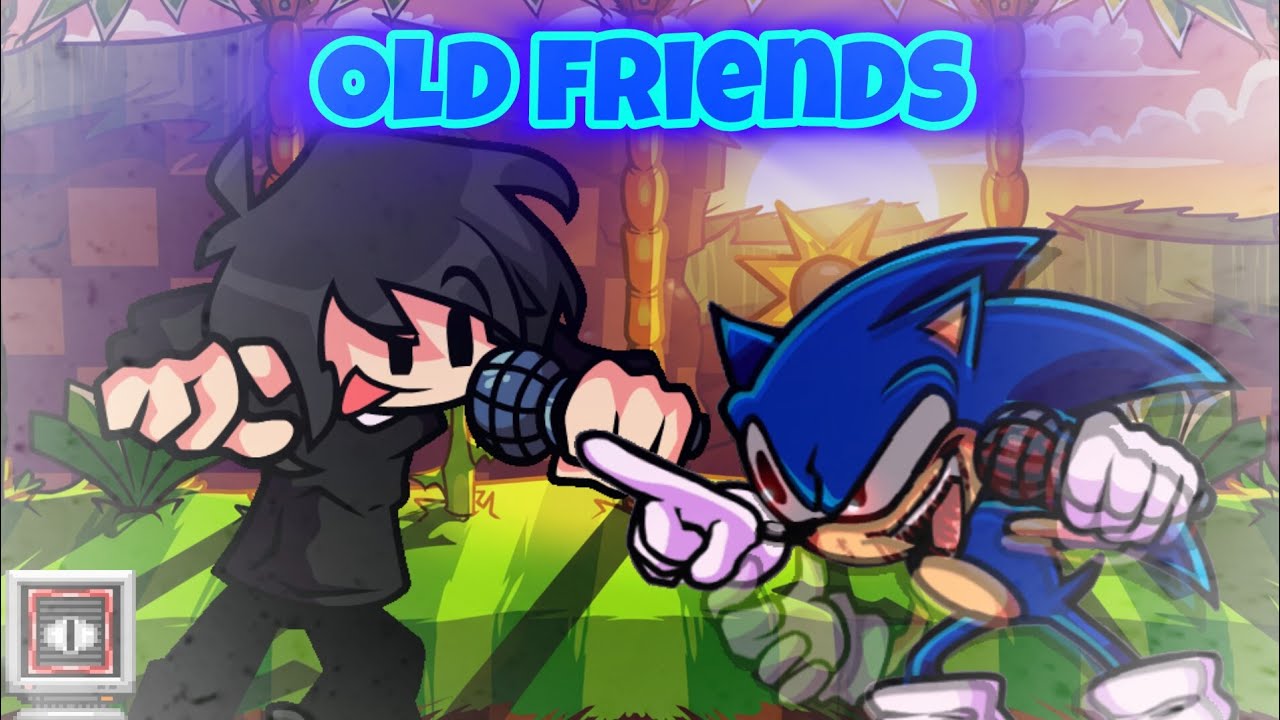 FNF OLD FRIENDS missa vs Sonic cover //primer video del 2026