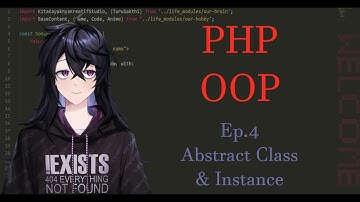 PHP OOP Dasar - Ep. 4 - Abstract Class & Instance