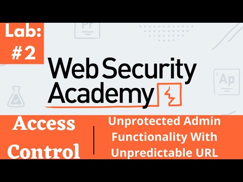 Unprotected Admin Functionality With Unpredictable URL | Web Security Academy (Audio)