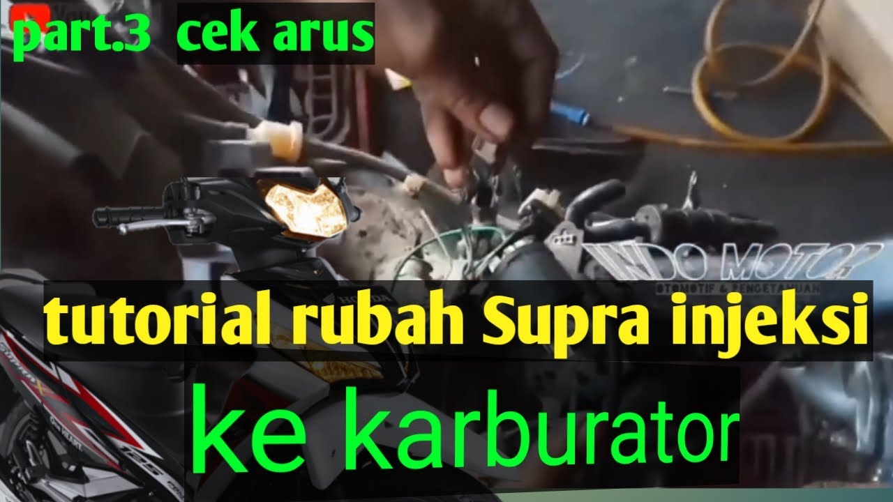 Cara rubah supra x 125 injeksi ke karburator || Bahagian 3, cek arus pengapian.