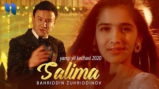 Bahriddin Zuhriddinov - Salima | Бахриддин Зухриддинов - Салима (Yangi yil kechasi 2020) Resimi