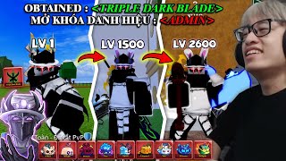 HÙNG AKIRA HÀNH TRÌNH ADMIN RIP_INDRA LV 1 - 2600 VỚI TẤT CẢ MYTHICAL VIP NHẤT TRONG BLOX FRUIT