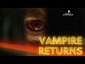 Vampire Returns | The Blood Moon