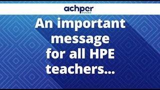 Important message for HPE teachers: remember the educative value of HPE! | 30 March 2020