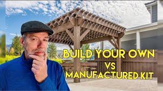 Pros and Cons of Building Your Own Pergola vs. Purchasing a Pre-Manufactured Kit