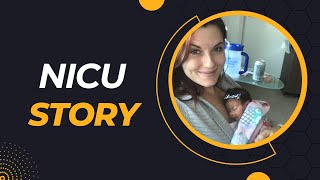 Our NICU Story