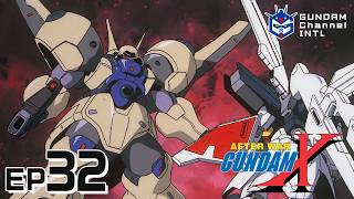 After War Gundam X -Episode32(w/subtitles)