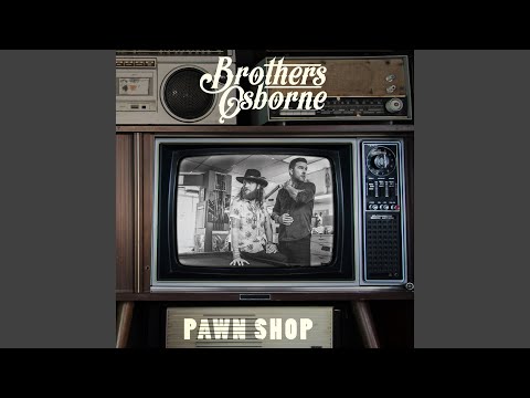 Greener Pastures - Brothers Osborne