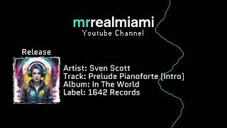 Sven Scott - Prelude Pianoforte (Intro)