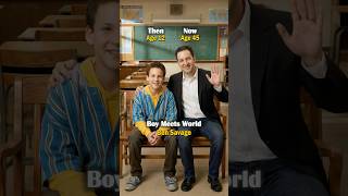 Boy Meets World Cast: Then & Now ❤️✨