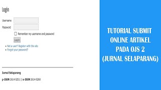 Tutorial Submit Online Artikel pada OJS versi 2