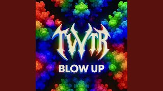 Blow Up