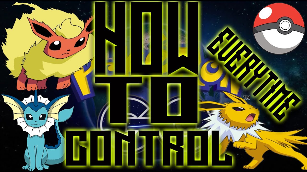 Pokemon Go TRICK You Control EEVEE EVOLUTION S How To Get Flareon pokemon-go-trick-you-control-eevee-evolution-s-how-to-get-flareon