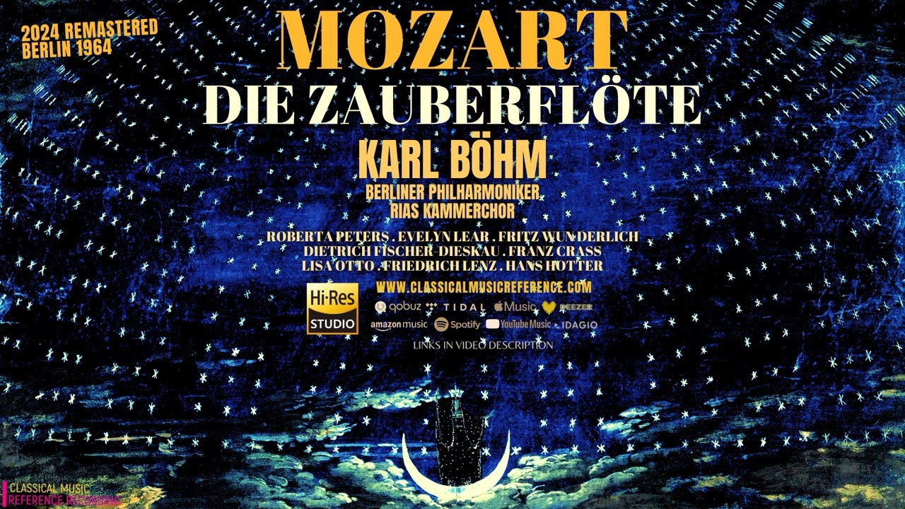 Mozart: Die Zauberflöte, K. 620, Overture, Queen of the Night Aria