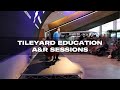 Tileyard education ar sessions