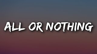 O-Town - All Or Nothing (Lyrics)