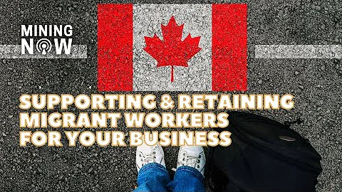 Supporting & Retaining Migrant Workers for Your Bu...