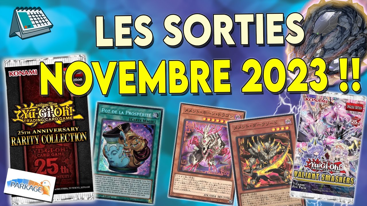 Yu-Gi-Oh! CALENDRIER DES SORTIES DU MOIS DE NOVEMBRE 2023 !! - YouTube
