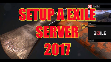 [UPDATED] HOW TO SETUP A EXILE SERVER 2017