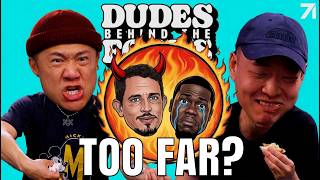 Kevin Hart Roast! Can Jokes Go Too Far? | Dudes Behind the Food Ep. 237