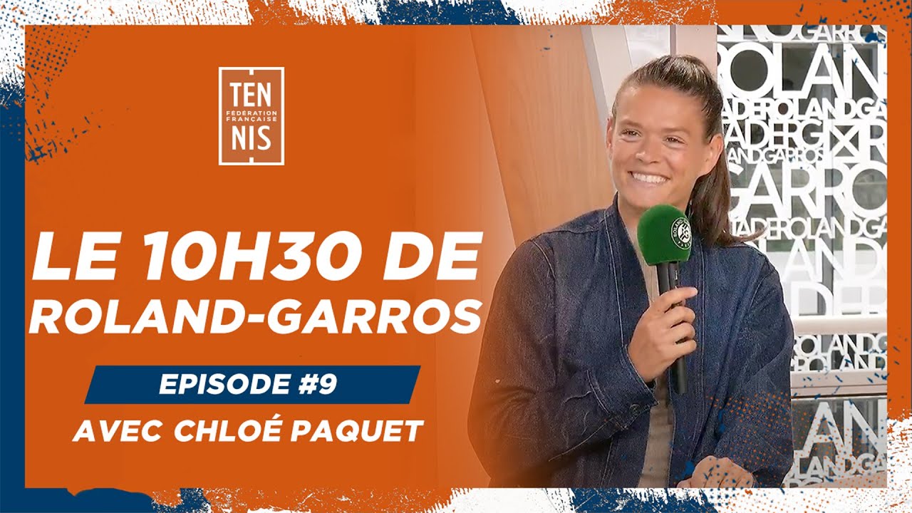 Le 10h30 de Roland-Garros N°9 | Roland-Garros 2024 | FFT