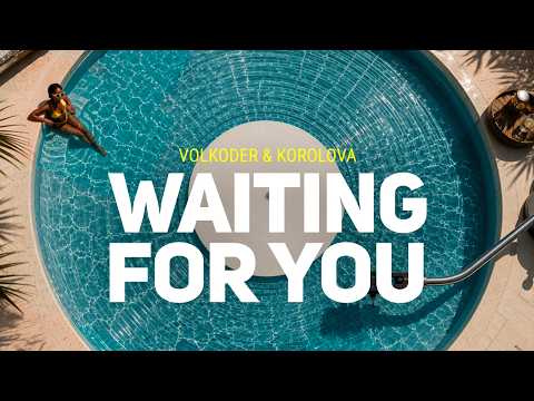 Volkoder & Korolova - Waiting for you / Lyrics