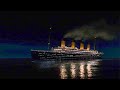 A Night on Titanic: Songe d’Automne & Ocean Sounds