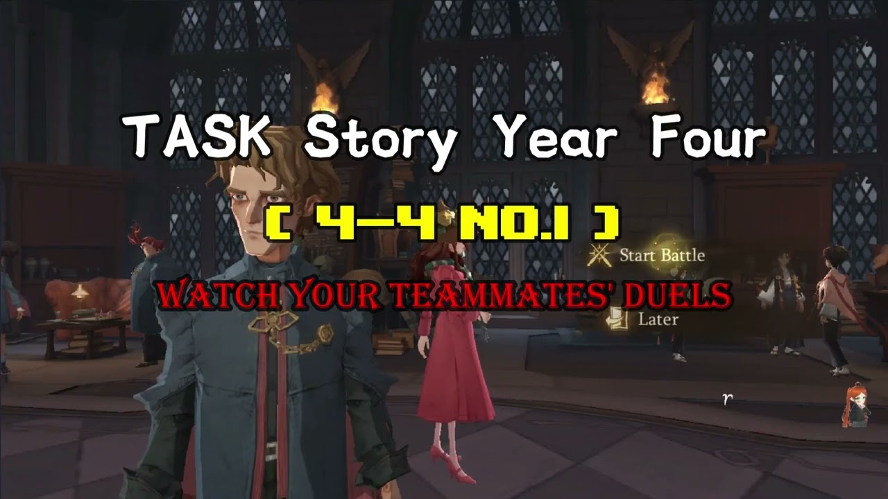08 HPMA  TASK Story YearFour( 4-4 No.1 ) Train with the Duelling Dummy & Watch your teammates' duels