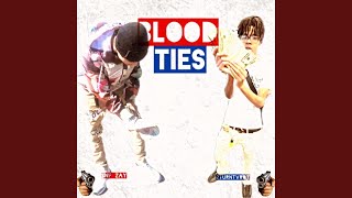 Blood Ties (feat. Snf Zay)