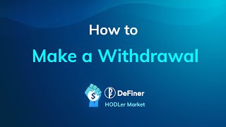 How to Make a Withdrawal on the HODLer Market
