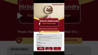 Alert 🚨 Indusind bank hiring at Rajahmundry location #immediatehiring #urgenthiring #freshhiring