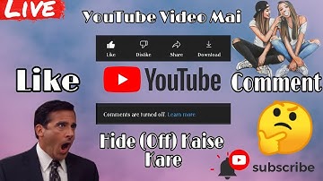 how to hide ( Off ) Like Comment On YouTube Video 🤔