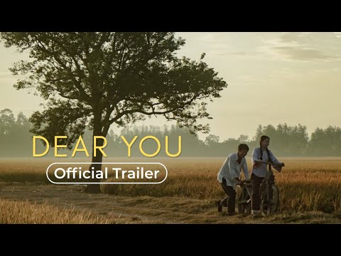 DEAR YOU - Official Trailer