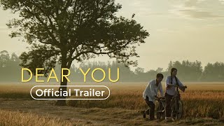 DEAR YOU -  Trailer