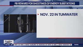 FBI reward for shootings of energy substations | FOX 13 Seattle