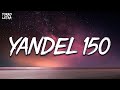 Yandel feid  yandel 150 letralyrics  mix letra 2023