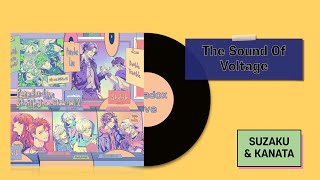SUZAKU & KANATA 「The Sound Of Voltage」　가사/歌詞 【파라라이】