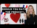 Why you SHOULDN'T Date the French! Personality Types That Should Beware of French Dating!
