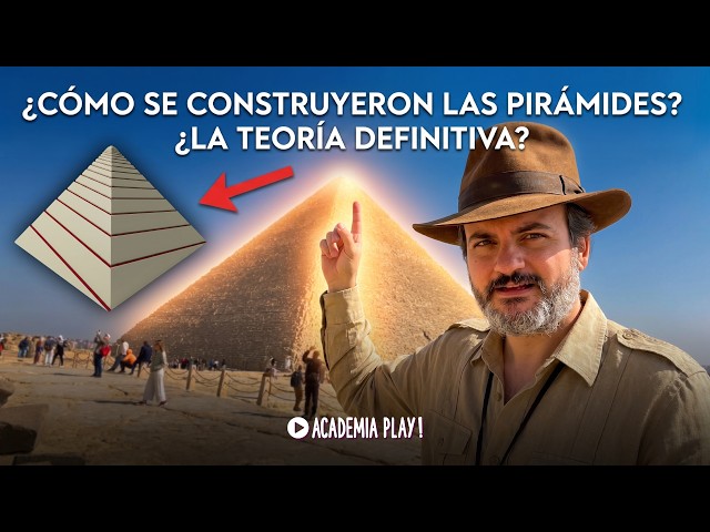 ¿Cómo se construyeron las pirámides? Todo lo que tienes que saber