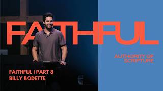 Authority of Scripture | Faithful Part 8