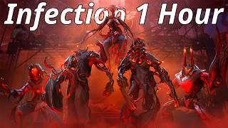 Warframe 1999 | Infection 1 HOUR PERFECT MIX!