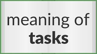 Tasks | meaning of Tasks