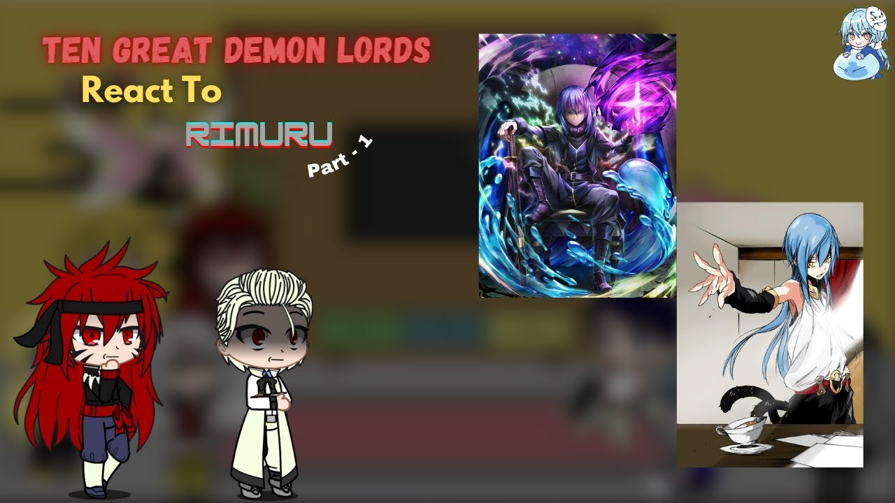 Ten Great Demon Lords React To Rimuru | Part - 1 | Tensura | GCRV