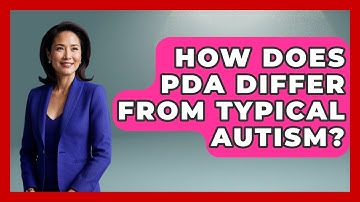 How Does PDA Differ From Typical Autism? - Answers About Autism