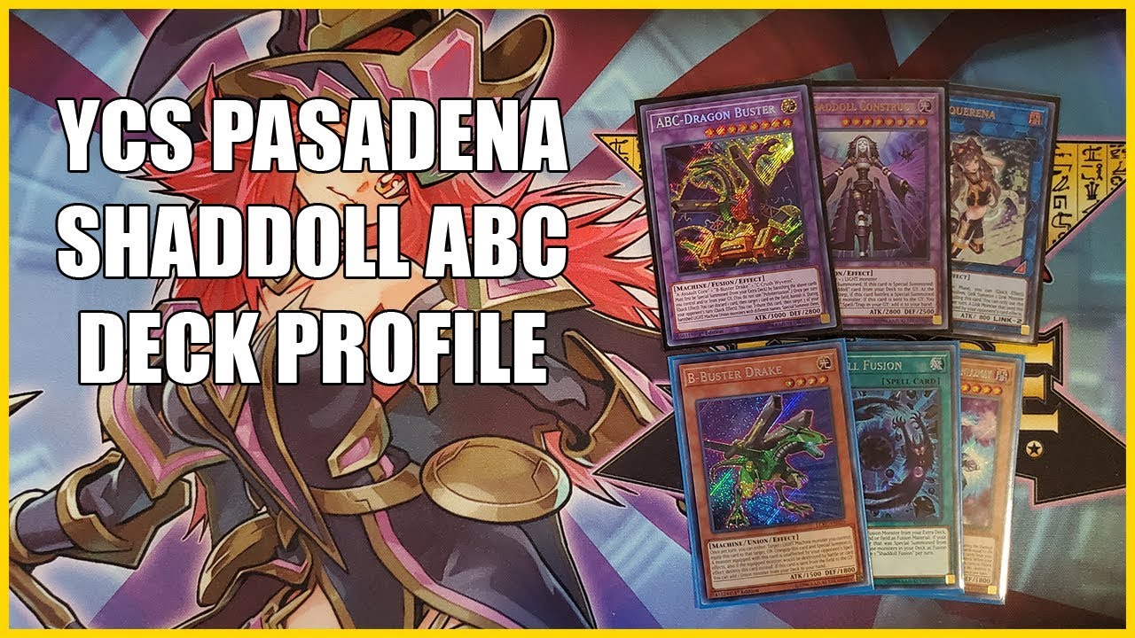 YCS Pasadena Day 2 Shaddoll ABC Deck Profile | December 2019