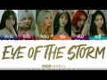 GFRIEND (여자친구) – 'EYE OF THE STORM' (눈의 시간) Lyrics [Color Coded_Han_Rom_Eng]