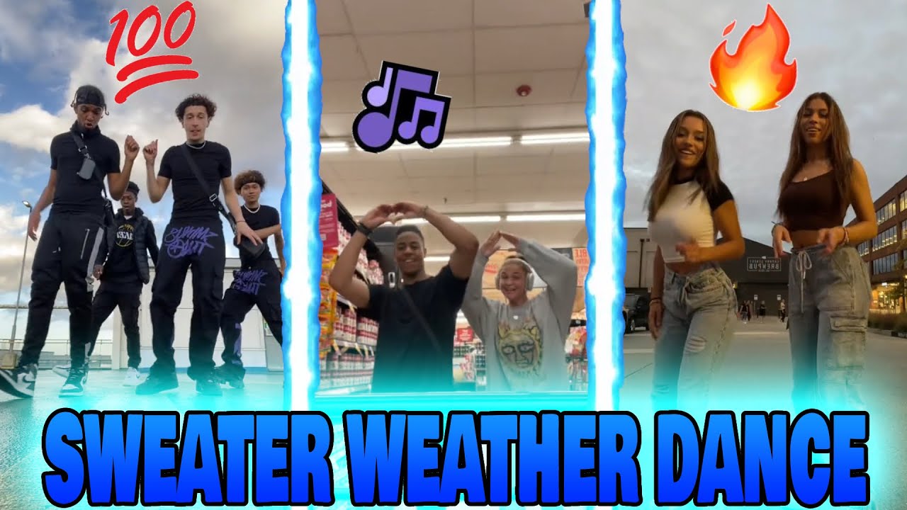 Sweater Weather Dance Compilation 🔥💯🌍 | TikTok Compilation - YouTube