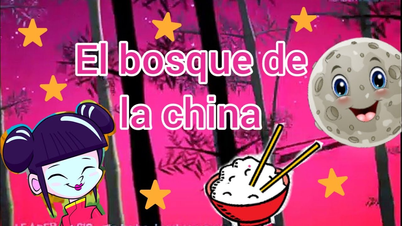 2.El bosque de la china_con letra YouTube