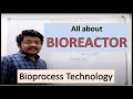 3. Bioreactor structure and function | Bioprocess Technology | MCQ's in description